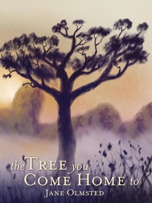 cover image of The Tree You Come Home  To